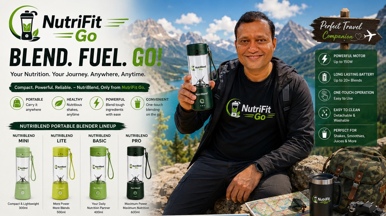 A travel-themed promotional banner for NutriFit Go featuring a smiling man outdoors in the mountains holding a NutriBlend portable blender. The image highlights portability, healthy nutrition, powerful blending performance, and travel convenience with scenic landscapes, travel gear, and the full NutriBlend product lineup.